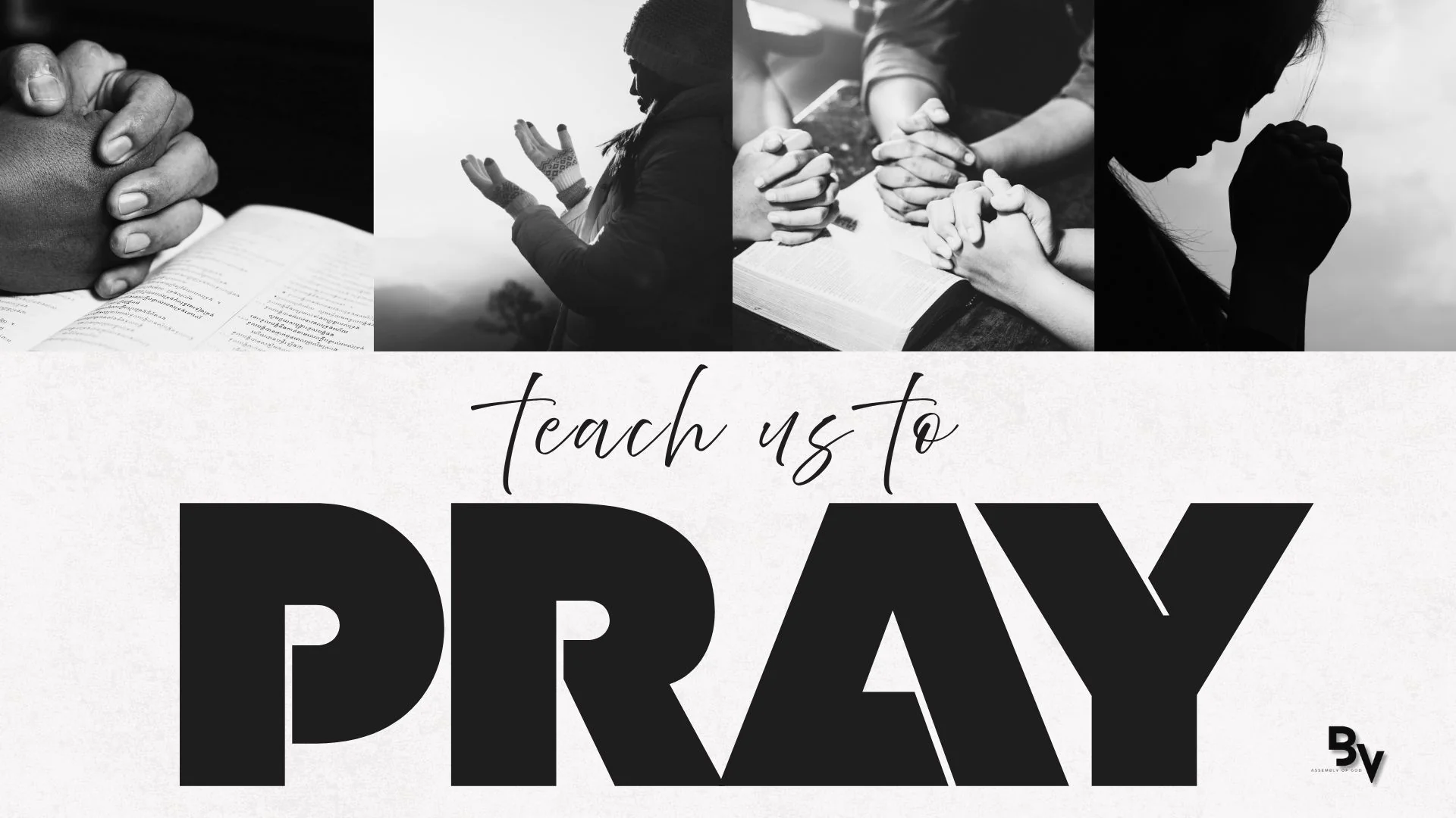 Teach Us To Pray